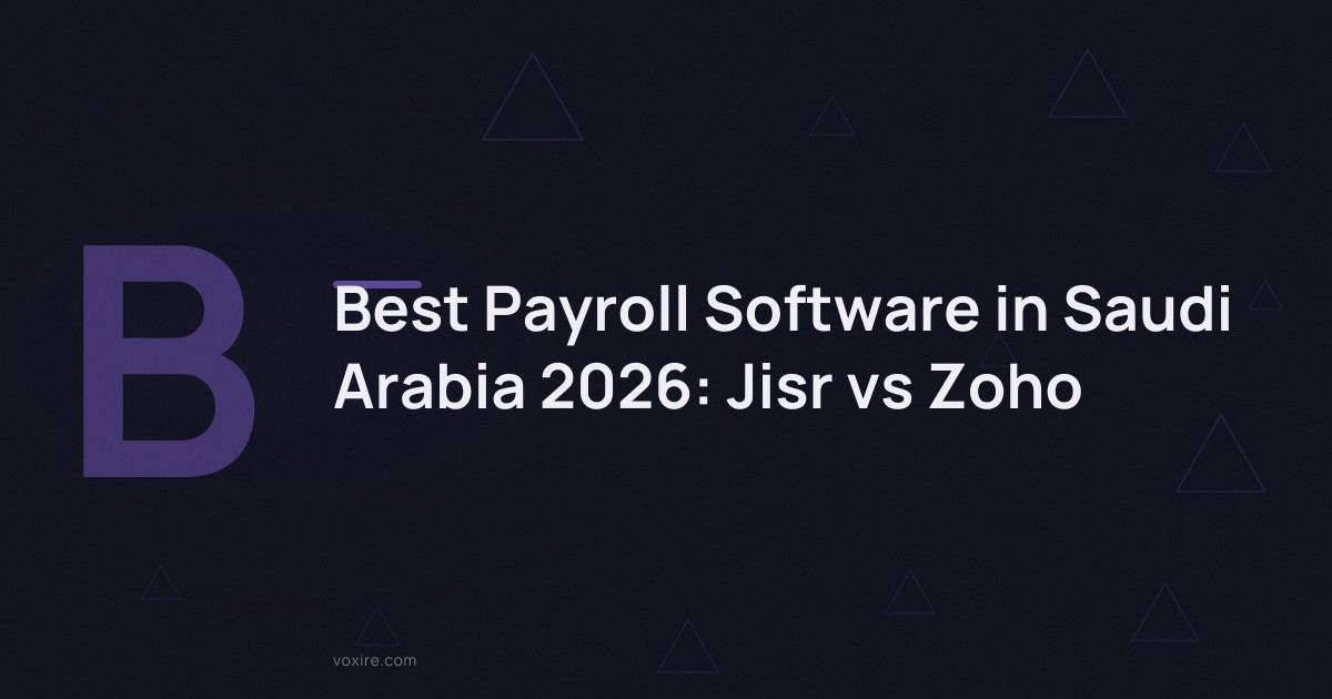 Best Payroll Software in Saudi Arabia 2026: Jisr vs Zoho