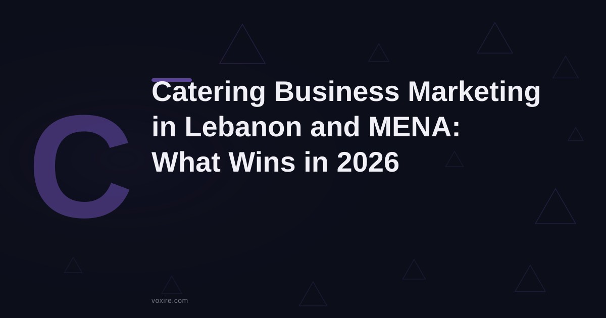 Catering Business Marketing in Lebanon and MENA 2026