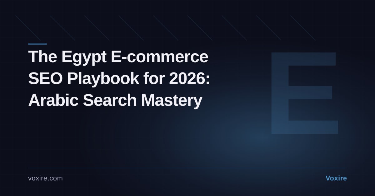 The Egypt E-commerce SEO Playbook for 2026