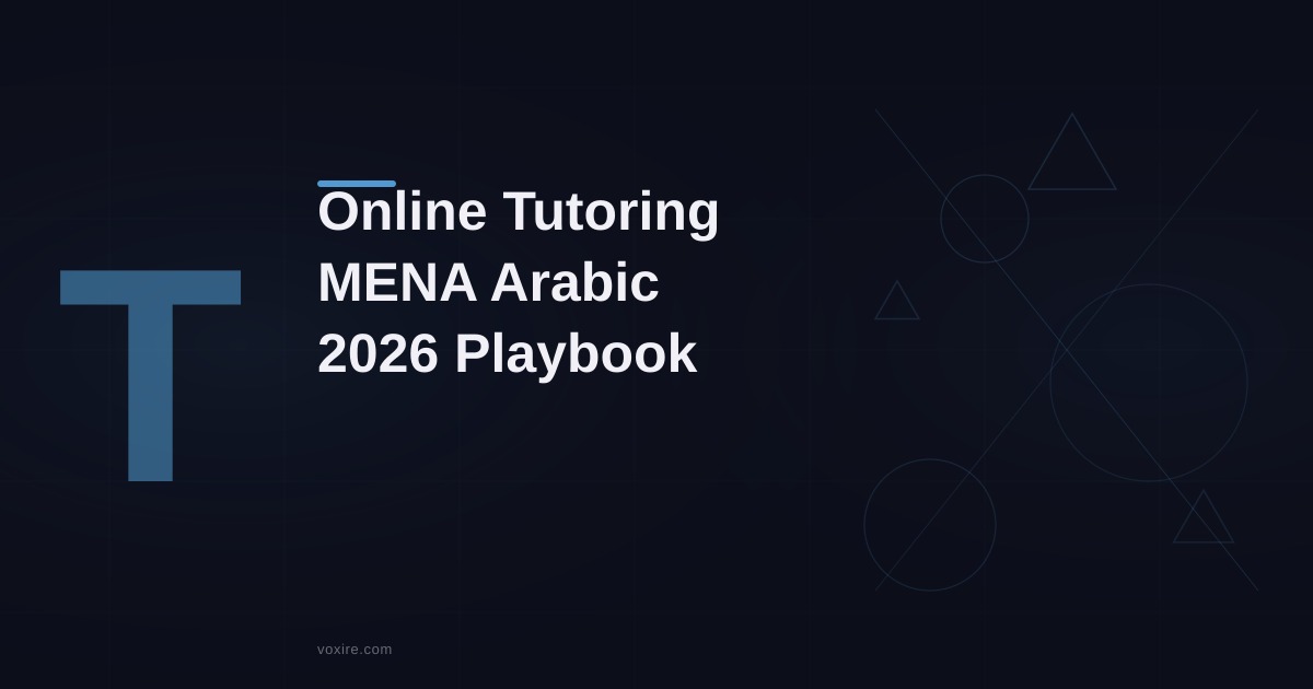 Online Tutoring Business in MENA: Arabic Guide 2026