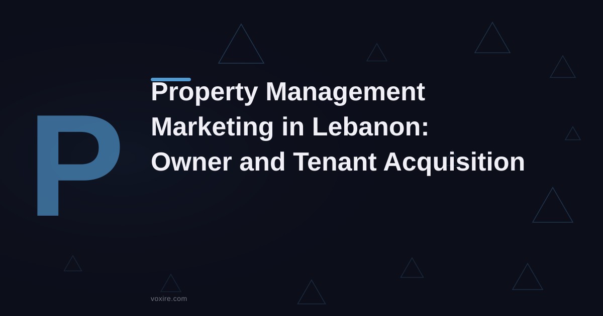 Property Management Marketing in Lebanon 2026