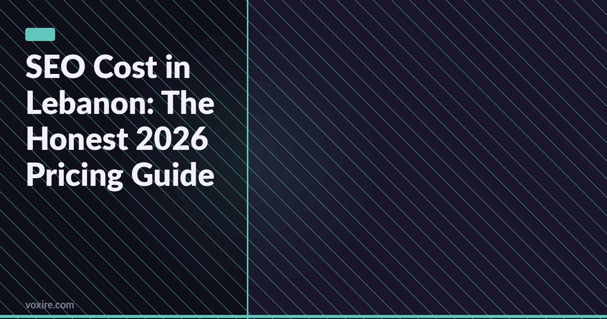 SEO Cost in Lebanon: The Honest 2026 Pricing Guide