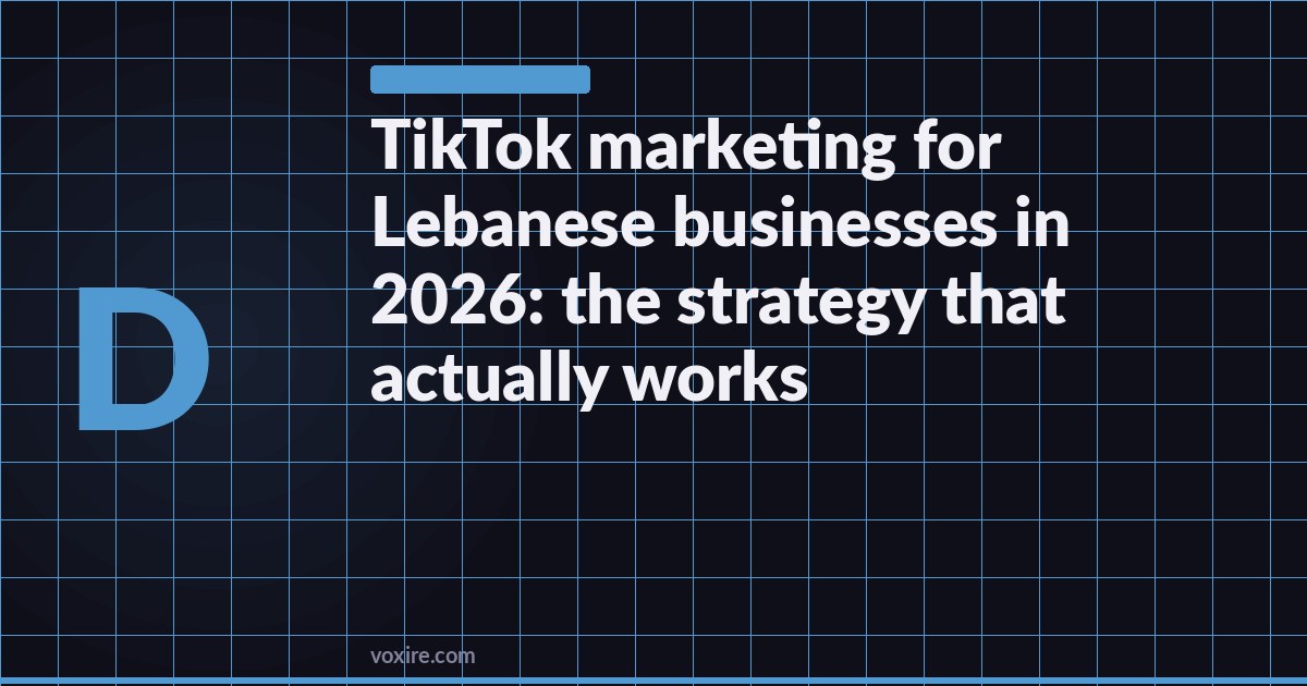 TikTok marketing for Lebanese businesses in 2026: the strategy that actually works