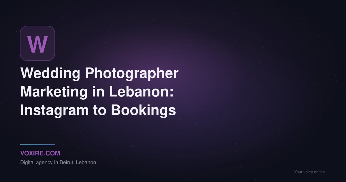 Wedding Photographer Marketing in Lebanon: 2026 Guide