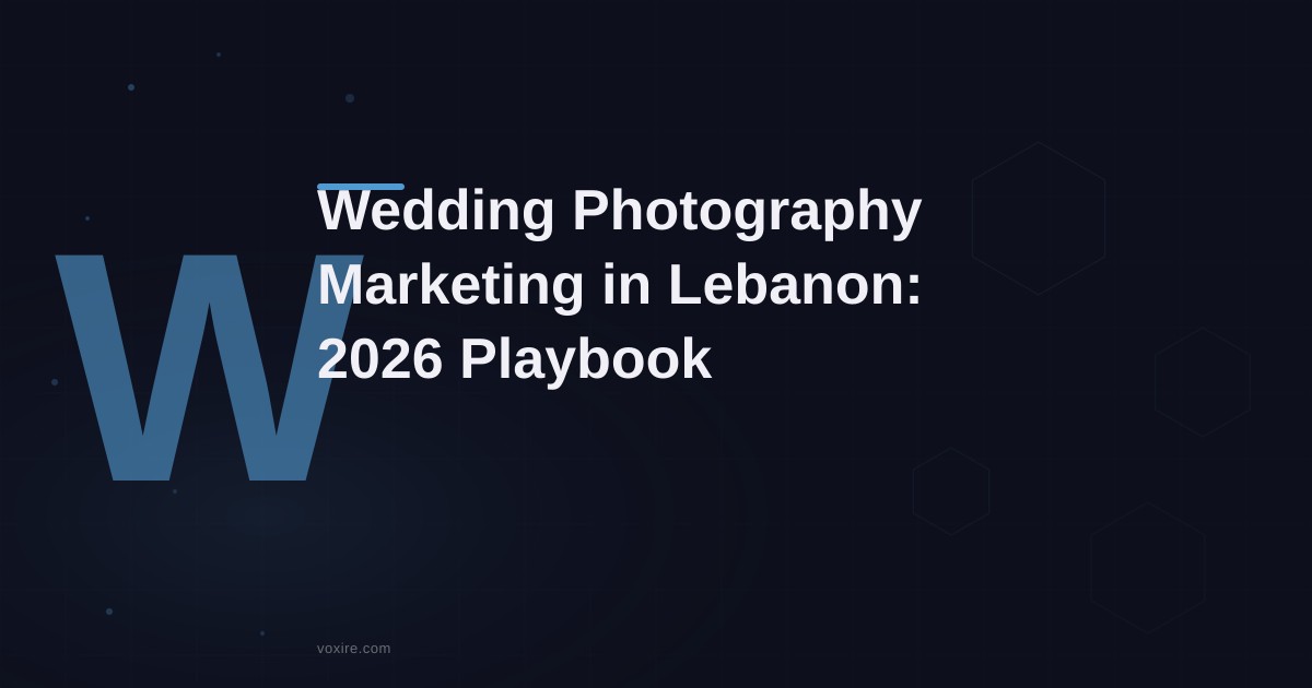Wedding Photography Marketing in Lebanon: 2026 Playbook