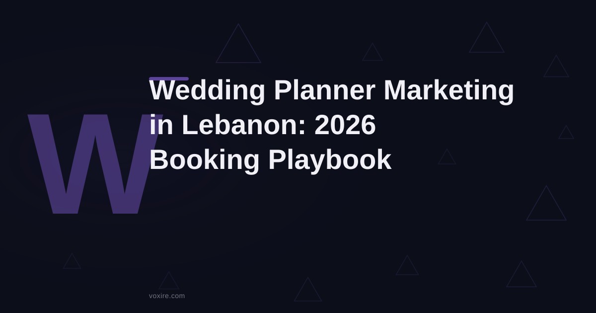 Wedding Planner Marketing in Lebanon: 2026 Playbook